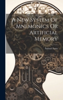 A New System Of Mnemonics Or Artificial Memory 1021535532 Book Cover