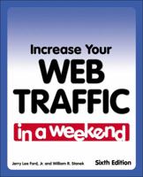 Increase Your Web Traffic in a Weekend, 1598634828 Book Cover