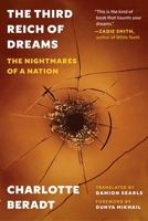 The Third Reich of Dreams: The Nightmares of a Nation 0691243506 Book Cover