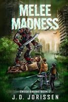 Melee Madness B0B7QBGMXP Book Cover