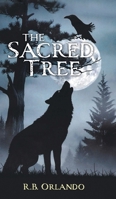The Sacred Tree 1038348757 Book Cover