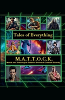 M.A.T.T.O.C.K. (Tales of Everything) B0FRYBRKY3 Book Cover