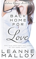 Back Home for Love: A Christian Romance Novel 1639773053 Book Cover