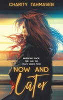 Now and Later: Eight Young Adult Short Stories 0998793825 Book Cover