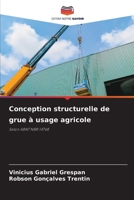 Conception structurelle de grue à usage agricole 620731896X Book Cover