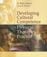 Developing Cultural Competence in Physical Therapy Practice 0803611951 Book Cover