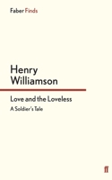 Love and the Loveless (Chronicle of Ancient Sunlight , Vol 7) 0750914718 Book Cover