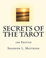Secrets of the Tarot 1453775528 Book Cover