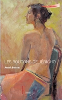 Les boutons de Jéricho (French Edition) B071JPTTQM Book Cover