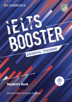 Cambridge English Exam Boosters IELTS Booster General Training Student's Book with Answers with Audio 1009299158 Book Cover