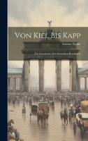 Von Kiel bis Kapp; zur Geschichte der deutschen revolution 1021792756 Book Cover
