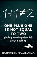 One Plus One Is Not Equal To Two B0DXBHJHT8 Book Cover
