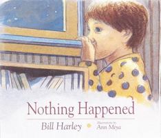 Nothing Happened 1883672090 Book Cover