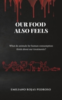 Our food also feels B0C5P7M5DW Book Cover