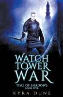 The Watchtower War 1393201946 Book Cover