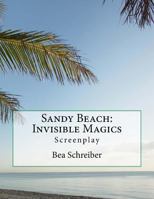 Sandy Beach: Screenplay 1519731876 Book Cover