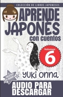 Yuki Onna: Aprende Japonés Con Cuentos B08GDK9JST Book Cover