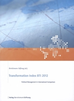 Transformation Index/BTI 2012: Political Management in International Comparison 3867933448 Book Cover