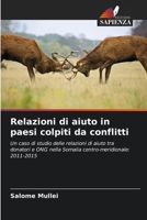 Relazioni di aiuto in paesi colpiti da conflitti (Italian Edition) 6207767489 Book Cover