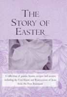 The Story of Easter 0517194562 Book Cover