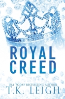 Royal Creed 1954812191 Book Cover