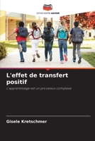 L'effet de transfert positif (French Edition) 620987794X Book Cover