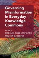 Governing Misinformation in Everyday Knowledge Commons 1009255142 Book Cover