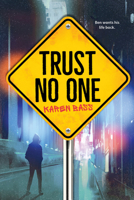 Trust No One (Orca Soundings) 1459842162 Book Cover