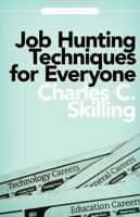 Job Hunting Techniques for Everyone 0533159997 Book Cover