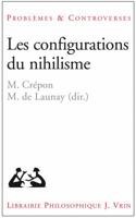 Les Configurations Du Nihilisme 2711624129 Book Cover