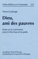 Dieu, Ami Des Pauvres: Etude Sur La Connivence Entre Le Tres-Haut Et Les Petits 3525530234 Book Cover