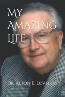 My Amazing Life 1077107455 Book Cover