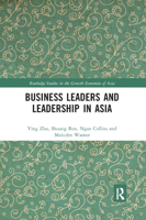 Business Leaders and Leadership in Asia 0367871289 Book Cover