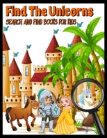 Find the unicorns search and find books for kids: Thanksgiving Unicorn Activity Book: Coloring, Hidden Pictures, Dot To Dot, How To Draw, Spot Difference, Maze, Mask, Word Search (Unicorn Coloring Boo 1708119892 Book Cover