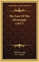 The Lure of the Mississippi 9357392211 Book Cover