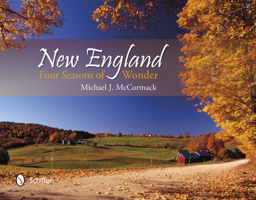 New England: Four Seasons of Wonder 0764344412 Book Cover