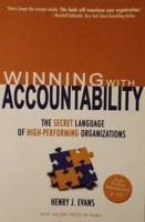 Winning With Accountability: The Secret Language of High Performing Organizations 0981924204 Book Cover