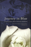 Journey in Blue: A Novel About Hans Christian Andersen 0720612691 Book Cover