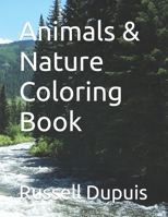 Animals & Nature Coloring Book B0C91RLSLV Book Cover