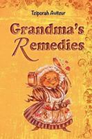 Grandma's Remedies 9655500497 Book Cover