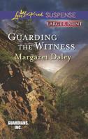 Guarding the Witness 0373445415 Book Cover