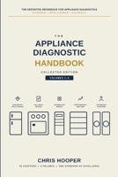 The Appliance Diagnostic Handbook (The Appliance Professional Series) B0H9FB9SX9 Book Cover