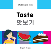 My Bilingual Book–Taste (English–Urdu) 1840598239 Book Cover