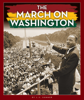 The March on Washington (Journey to Freedom) 1503880680 Book Cover