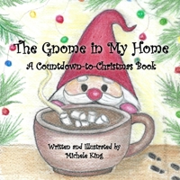 The Gnome in My Home B0GVPXJL8Z Book Cover