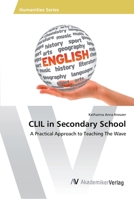 CLIL in Secondary School 363988972X Book Cover
