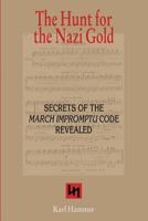 The Hunt for the Nazi Gold 9038923880 Book Cover