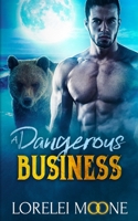 A Dangerous Business 1913930173 Book Cover