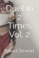 Duel in 2 Times B0BPGC7BJB Book Cover