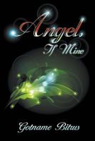 Angel, If Mine 1625165331 Book Cover